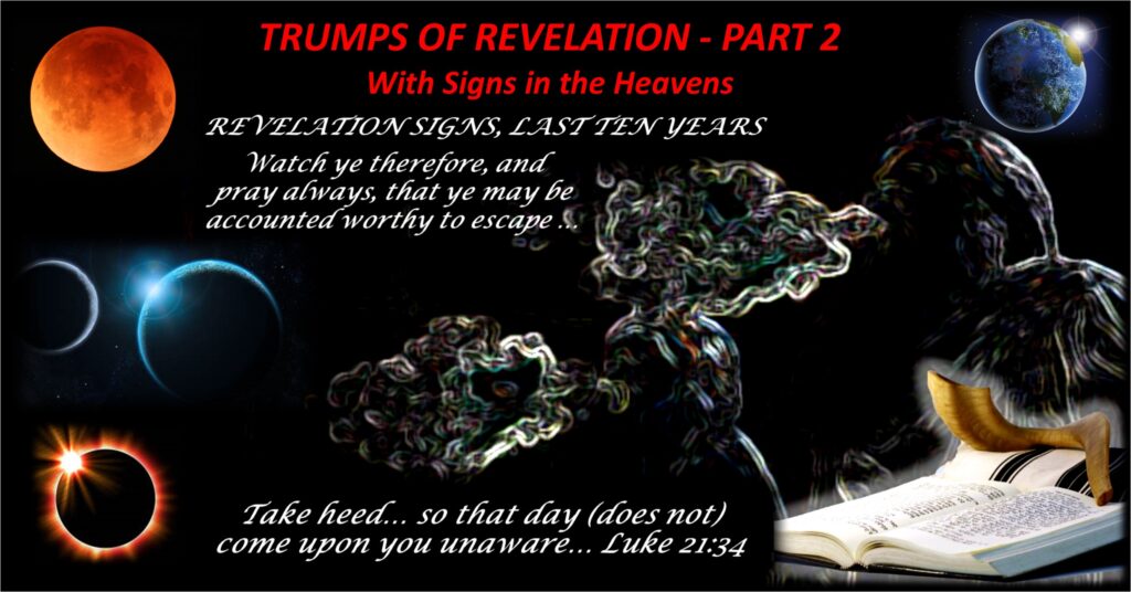 Revelation Trumps Part 2 – First 3 Trumps